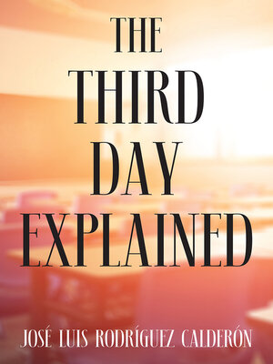 cover image of The Third Day Explained